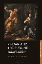 E-book, Pindar and the Sublime : Greek Myth, Reception, and Lyric Experience, Bloomsbury Publishing