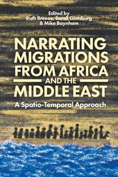 E-book, Narrating Migrations from Africa and the Middle East : A Spatio-Temporal Approach, Bloomsbury Publishing