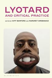 eBook, Lyotard and Critical Practice, Bloomsbury Publishing