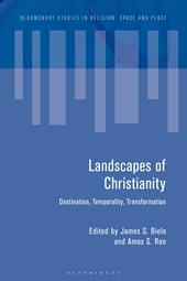 eBook, Landscapes of Christianity : Destination, Temporality, Transformation, Bloomsbury Publishing