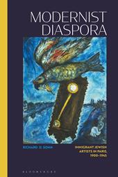 E-book, Modernist Diaspora : Immigrant Jewish Artists in Paris, 1900-1945, Bloomsbury Publishing