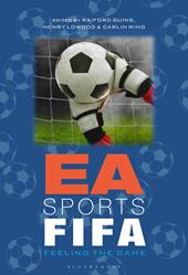 eBook, EA Sports FIFA : Feeling the Game, Bloomsbury Publishing