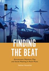 E-book, Finding the Beat : Entrainment, Rhythmic Play, and Social Meaning in Rock Music, Bloomsbury Publishing