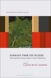 E-book, Germany from the Outside : Rethinking German Cultural History in an Age of Displacement, Bloomsbury Publishing