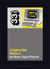 E-book, Kraftwerk's Computer World, Bloomsbury Publishing