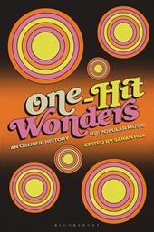 E-book, One-Hit Wonders : An Oblique History of Popular Music, Bloomsbury Publishing