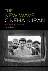 E-book, The New Wave Cinema in Iran : A Critical Study, Bloomsbury Publishing