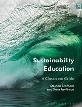 E-book, Sustainability Education : A Classroom Guide, Bloomsbury Publishing