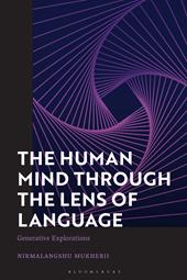 E-book, The Human Mind through the Lens of Language : Generative Explorations, Bloomsbury Publishing