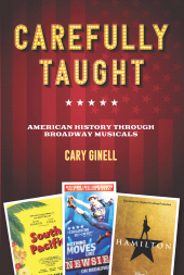 E-book, Carefully Taught : American History through Broadway Musicals, Applause