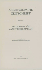 eBook, Archivalische Zeitschrift 99 (2022) : Festschrift für Margit Ksoll-Marcon, Böhlau Köln