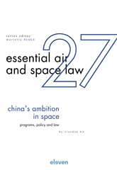 E-book, ChinaÂÂ´s Ambition in Space : Programs, Policy and Law, Koninklijke Boom uitgevers