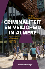 E-book, Criminaliteit en veiligheid in Almere : Ontwikkelingen, perspectieven en opgaven, 2010-2030, Koninklijke Boom uitgevers