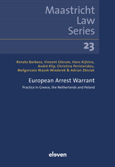 E-book, European Arrest Warrant : Practice in Greece, the Netherlands and Poland, Koninklijke Boom uitgevers