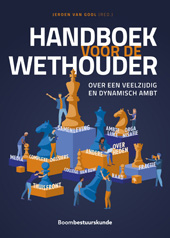 E-book, Handboek voor de wethouder : Over een veelzijdig en dynamisch ambt, Koninklijke Boom uitgevers