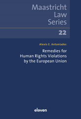 E-book, Remedies for Human Rights Violations by the European Union, Koninklijke Boom uitgevers