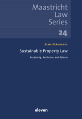 E-book, Sustainable Property Law : Reckoning, Resilience, and Reform, Koninklijke Boom uitgevers