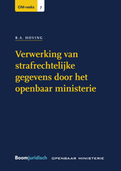 E-book, Verwerking van strafrechtelijke gegevens door het openbaar ministerie, Koninklijke Boom uitgevers