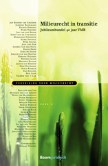 E-book, Milieurecht in transitie : Jubileumbundel 40 jaar VMR, Koninklijke Boom uitgevers