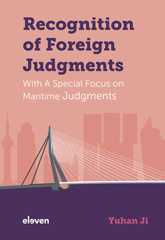 E-book, Recognition of Foreign Judgments : With A Special Focus on Maritime Judgments, Koninklijke Boom uitgevers