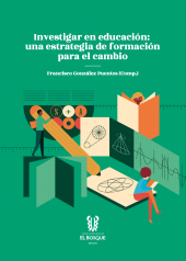 E-book, Investigar en educacioÌÂn : Una estrategia de formación para el cambio, Universidad del Bosque