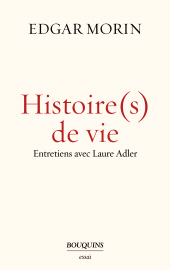 E-book, Histoire(s) de vie, Morin, Edgar, Bouquins Éditions