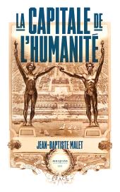 m, La Capitale de l'Humanité, Bouquins Éditions