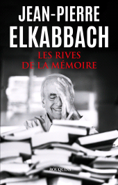 eBook, Les rives de la mémoire, Elkabbach, Jean-Pierre, Bouquins Éditions