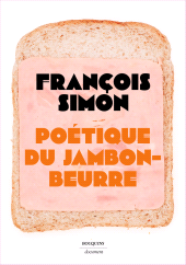 m, Poétique du jambon-beurre, Bouquins Éditions
