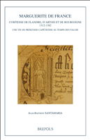 E-book, Marguerite de France, comtesse de Flandre, d'Artois et de Bourgogne (1312-1382) : Une vie de princesse capétienne au temps des Valois, Brepols Publishers
