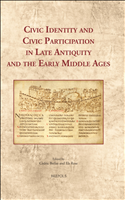 eBook, Civic Identity and Civic Participation in Late Antiquity and the Early Middle Ages, Brélaz, Cédric, Brepols Publishers