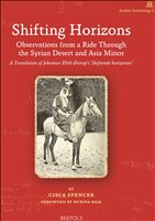 eBook, Shifting Horizons : Observations from a Ride through the Syrian Desert and Asia Minor, Brepols Publishers