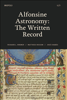 E-book, Alfonsine Astronomy : The Written Record, Brepols Publishers