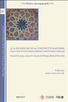 eBook, À la recherche de la continuité iranienne : de la tradition zoroastrienne à la mystique islamique : Recueil de textes autour de l'œuvre de Marijan Molé (1924-1963), Brepols Publishers