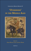 E-book, Otherness' in the Middle Ages, Goetz, Hans-Werner, Brepols Publishers