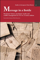 E-book, Message in a Bottle : Merchants' letters, merchants' marks and conflict management in 1533-34. A source edition, Brepols Publishers