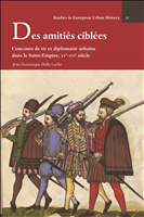 E-book, Des amitiés ciblées : Concours de tir et diplomatie urbaine dans le Saint-Empire, xve-xvie siècle, Brepols Publishers