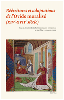 eBook, Réécritures et adaptations de l'Ovide moralisé (xive-xviie siècle), Gaullier-Bougassas, Catherin, Brepols Publishers