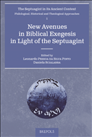 E-book, New Avenues in Biblical Exegesis in Light of the Septuagint, Pessoa da Silva Pinto, Leonardo, Brepols Publishers