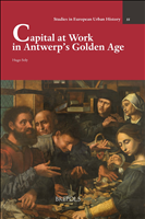 E-book, Capital at Work in Antwerp's Golden Age, Brepols Publishers