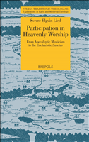 eBook, Participation in Heavenly Worship : From Apocalyptic Mysticism to the Eucharistic Sanctus, Brepols Publishers
