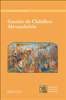 E-book, Gautier de Châtillon. Alexandréide, Tilliette, Jean-Yves, Brepols Publishers