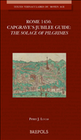 E-book, Rome 1450. Capgrave's Jubilee Guide : The Solace of Pilgrimes, Brepols Publishers