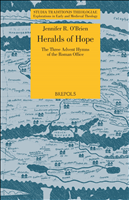eBook, Heralds of Hope : The Three Advent Hymns of the Roman Office, Brepols Publishers