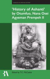 E-book, History of Ashanti by Otumfuo, Nana Osei Agyeman Prempeh II, The British Academy