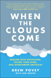 E-book, When the Clouds Come : Dealing with Difficulties, Facing Your Fears, and Overcoming Obstacles, Capstone