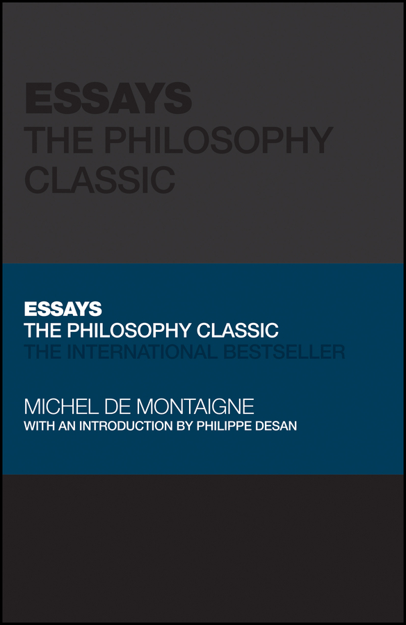E-book, Essays by Montaigne : The Philosophy Classic, Capstone