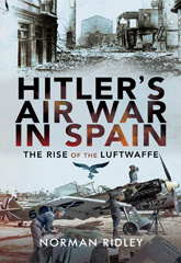 E-book, Hitler's Air War in Spain : The Rise of the Luftwaffe, Casemate Group