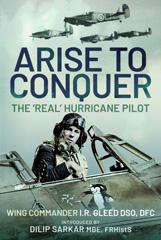 E-book, Arise to Conquer : The 'Real' Hurricane Pilot, Casemate Group