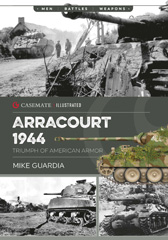 E-book, Arracourt 1944 : Triumph of American Armor, Guardia, Mike, Casemate